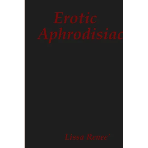 Erotic Aphrodisiac - Paperback