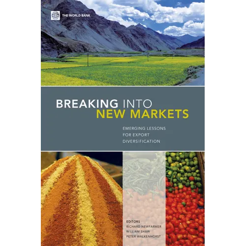 Breaking Into New Markets: Emerging Lessons for Export Diversification - Paperback