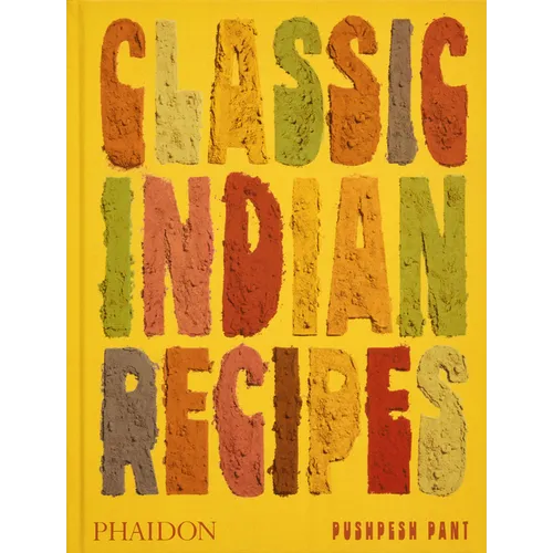 Classic Indian Recipes - Hardcover