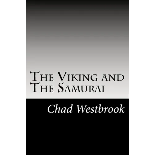 The Viking and The Samurai - Paperback