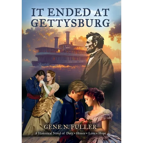 It Ended At Gettysburg - Hardcover