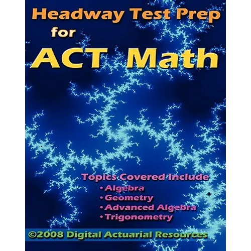 Headway Test Prep For Act Math - Paperback