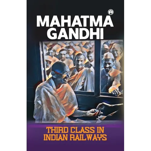 Third class in Indian railways - Paperback