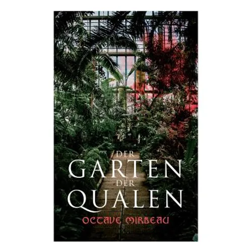 Der Garten der Qualen - Paperback