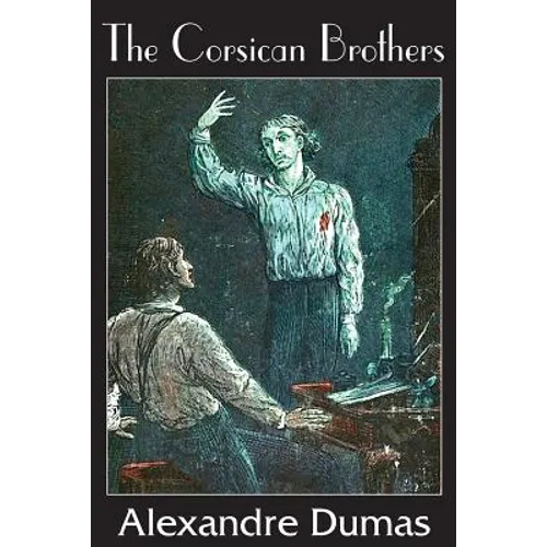 The Corsican Brothers - Paperback