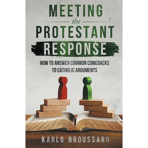 Meeting the Protestant Response - Paperback