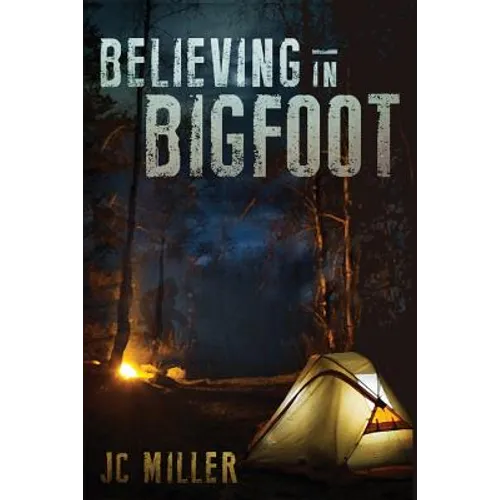 Believing In Bigfoot - Paperback