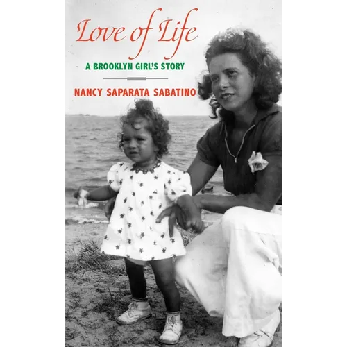 Love of Life: A Brooklyn Girl's Story - Paperback