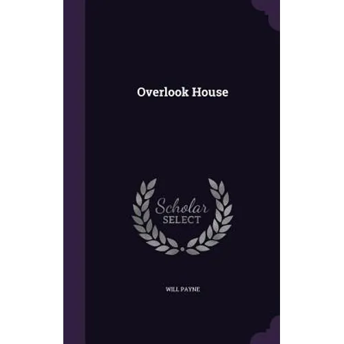 Overlook House - Hardcover