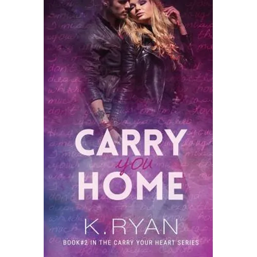 Carry You Home - Paperback