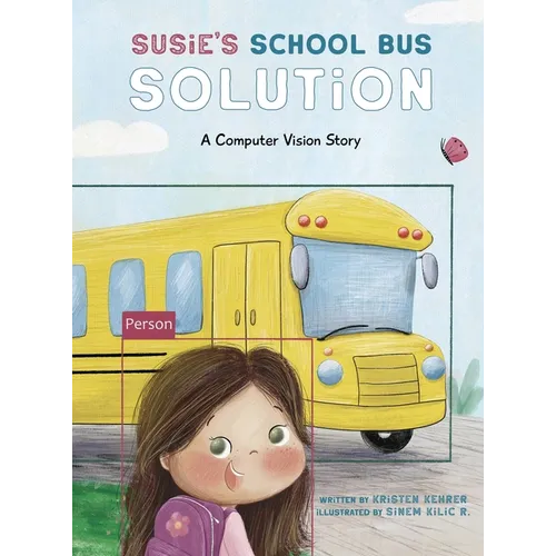 Susie's School Bus Solution - Hardcover