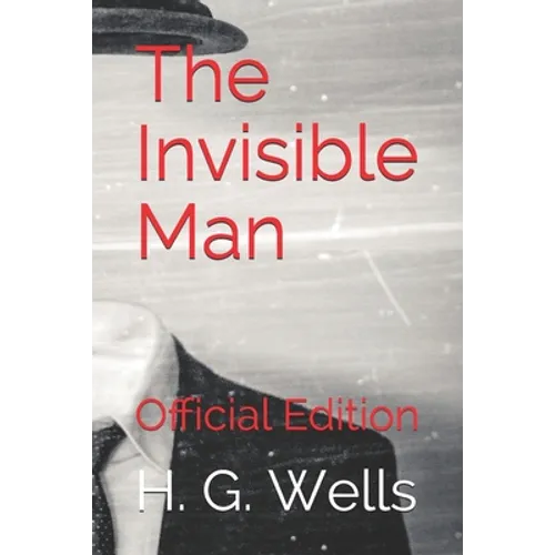 The Invisible Man: Official Edition - Paperback