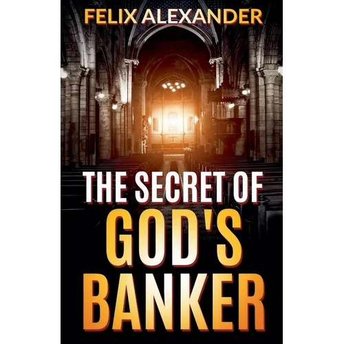 The Secret of God's Banker - Paperback