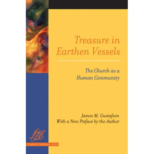 Treasure in Earthen Vessels: The Church as a Human Community - Paperback