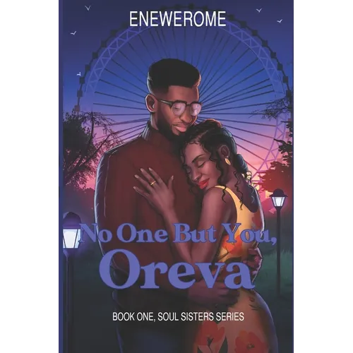 No One But You, Oreva: A Second Chance, Best Friends to Lovers Contemporary Christian Romance - Paperback