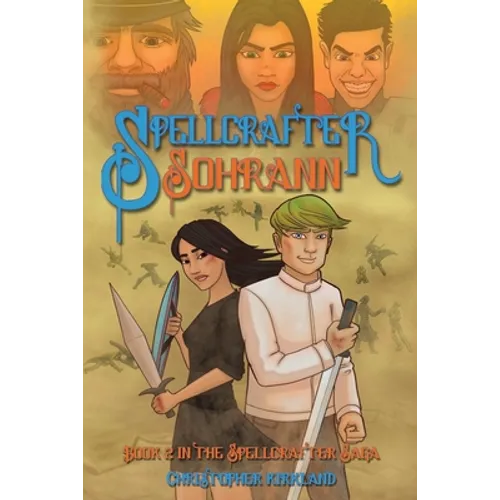 Spellcrafter Book Two: Sohrann - Paperback