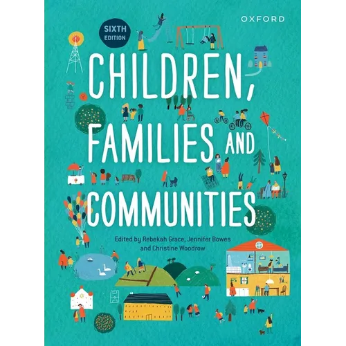 Children Family and Communities 6th Edition - Paperback