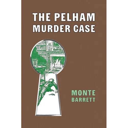 The Pelham Murder Case - Paperback