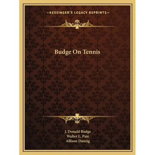 Budge On Tennis - Paperback