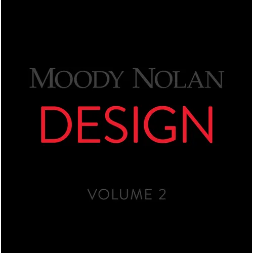 Moody Nolan Design Volume 2 - Hardcover
