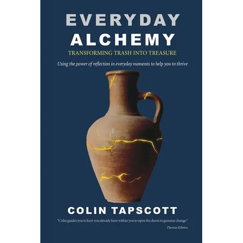 Everyday Alchemy: Transforming Trash into Treasure