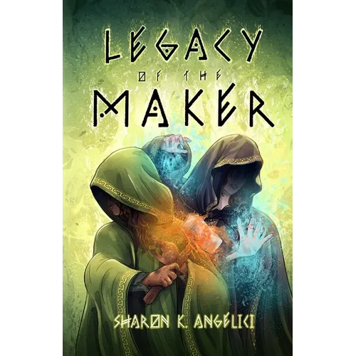 Legacy of the Maker - Paperback