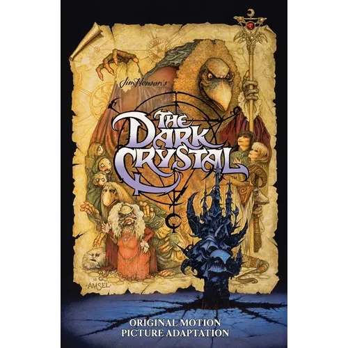 Jim Henson's the Dark Crystal Original Motion Picture Adaptation - Hardcover