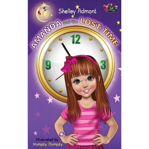 Amanda and the Lost Time - Hardcover