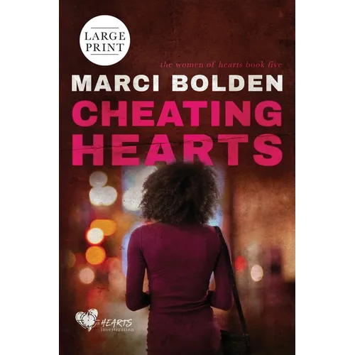 Cheating Hearts (LARGE PRINT) - Paperback