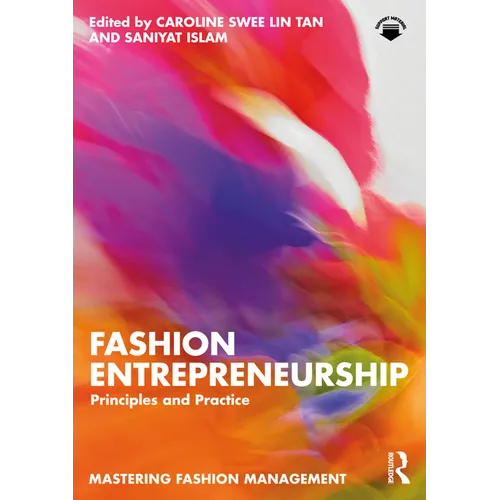 Fashion Entrepreneurship: Principles and Practice - Paperback
