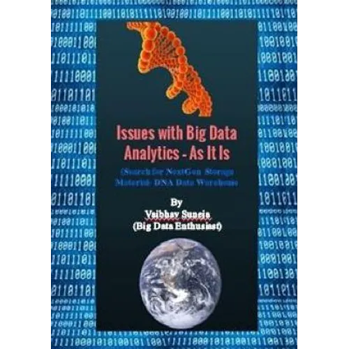 Issues with Big Data Analytics - As It Is - Paperback
