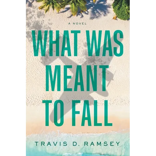 What Was Meant to Fall - Paperback