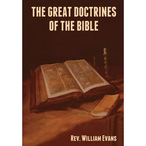 The Great Doctrines of the Bible - Hardcover