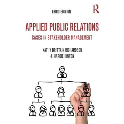 Applied Public Relations: Cases in Stakeholder Management - Paperback