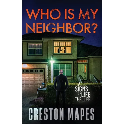 Who Is My Neighbor?: A Tension-Filled Christian Thriller - Paperback