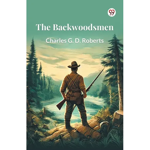 The Backwoodsmen - Paperback
