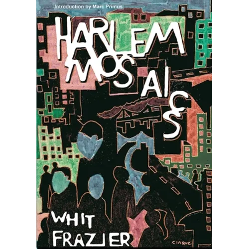 Harlem Mosaics - Paperback