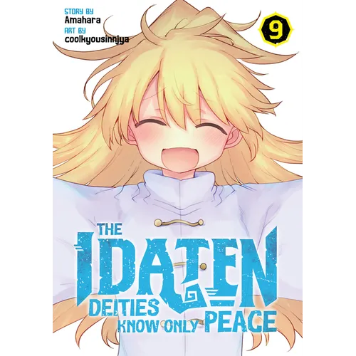 The Idaten Deities Know Only Peace Vol. 9 - Paperback