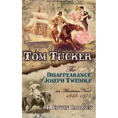 Tom Tucker: The Disappearance of Joseph Tweddle - Paperback
