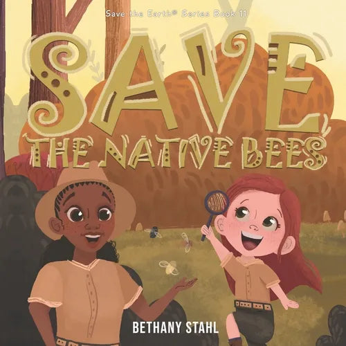 Save the Native Bees - Paperback