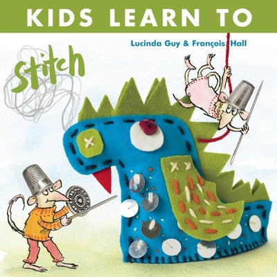 Kids Learn to Stitch - Paperback