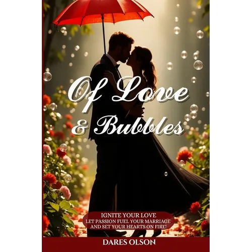 Of Love and Bubbles - Paperback