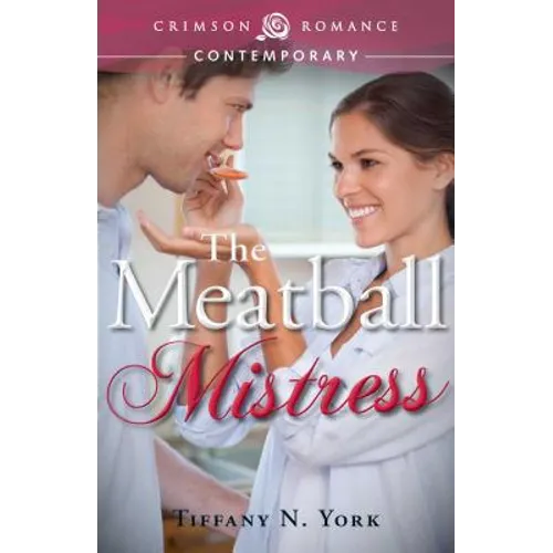 The Meatball Mistress - Paperback