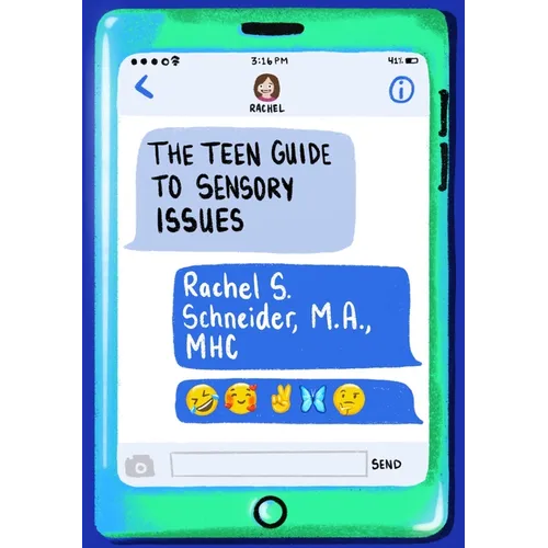 The Teen Guide to Sensory Issues - Paperback