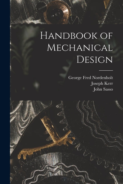 Handbook of Mechanical Design - Paperback