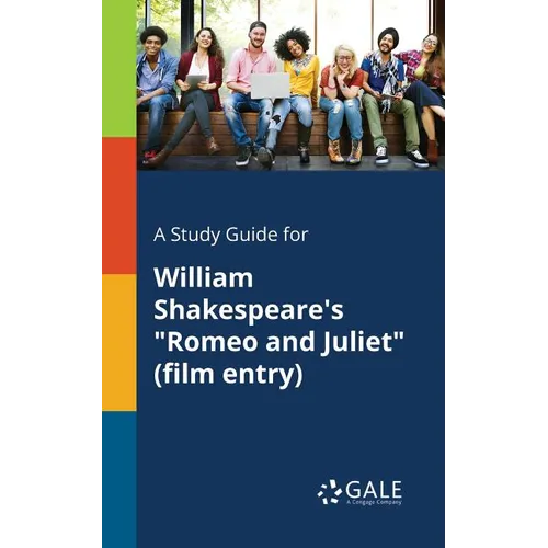 A Study Guide for William Shakespeare's 