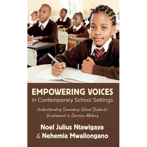 Empowering Voices in Contemporary School Settings - Paperback