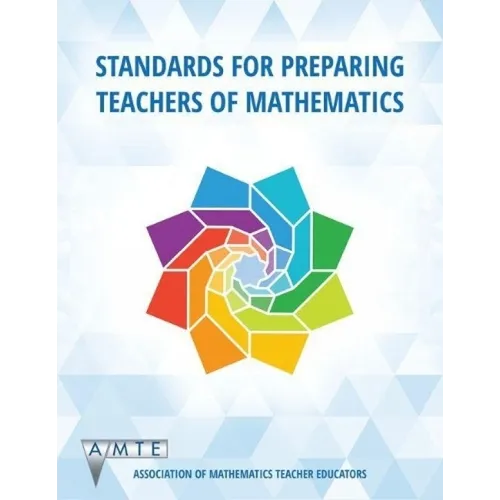 Standards for Preparing Teachers of Mathematics (hc) - Hardcover