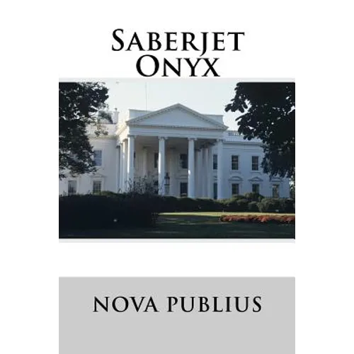 Saberjet Onyx: Deceptions Have Consequences - Paperback