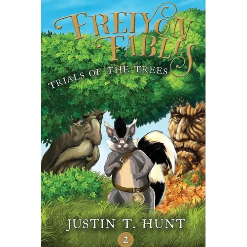 Freiyon Fables: Trials of the Trees